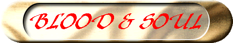 BLOOD & SOUL